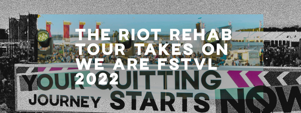 riot rehab we are festival
