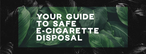 Your Guide to Safe E Cigarette Disposal Eddie Tibbitts